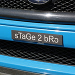 "STAGE 2 BRO" PLATE DELETE